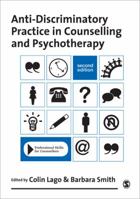 Anti-Discriminatory Practice in Counselling and Psychotherapy 1848607695 Book Cover