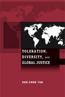 Toleration, Diversity, and Global Justice 0271020687 Book Cover