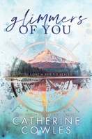 Glimmers of You: A Lost & Found Special Edition 1951936507 Book Cover