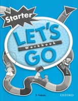 Let's Go Starter Level: Workbook 0194352919 Book Cover
