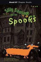 Sausage and the Spooks 1404827366 Book Cover