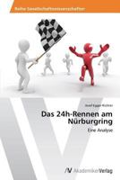 Das 24h-Rennen Am Nurburgring 3639491823 Book Cover