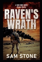 Raven's Wrath: A Task Force Raven Origins Novella B0DZCV81CS Book Cover