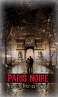 Paris Noire 1935597973 Book Cover