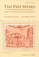 Past Speaks: Sources and Problems in English History 0669246018 Book Cover