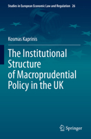 The Institutional Structure of Macroprudential Policy in the UK 3031335759 Book Cover