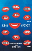 Kiss Spirit B0BSVQXLKR Book Cover