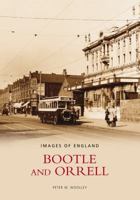 Bootle and Orrell (Images of England) 0752433601 Book Cover