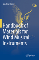 Handbook of Materials for Wind Musical Instruments 3030191745 Book Cover