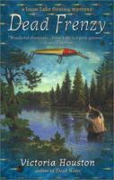Dead Frenzy (A Loon Lake Mystery) 0425188876 Book Cover