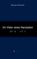 Im Visier eines Narzissten: Das falsche Spiel 3347389565 Book Cover