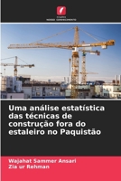 Uma análise estatística das técnicas de construção fora do estaleiro no Paquistão (Portuguese Edition) 6208067308 Book Cover