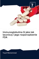 Immunoglobulina G jako lek leczniczy i jego rozporządzenie FDA 6200923965 Book Cover