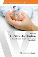 In - Vitro - Fertilisation 3639856252 Book Cover