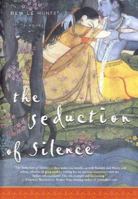 The Seduction of Silence 006052197X Book Cover