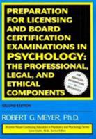 Preparation For Licensing And Board Certification Examinations in Psychology: The Professional Legal & Ethical Components (Brunner/Mazel Continu) 0963441701 Book Cover
