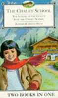 School Stories :2in1 : The School at the Chalet / 0006945430 Book Cover