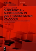Differentialgleichungen in Der Theoretische Ökologie: Räuber-Beute-Modelle Zur Dynamik Von Populationen (de Gruyter Studium) (German Edition) 3111344827 Book Cover