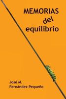 Memorias del equilibrio 1533524173 Book Cover