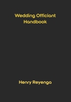Wedding Officiant Handbook B0FSX2R4HK Book Cover