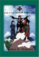 You Can I Know You Can! 1412054206 Book Cover