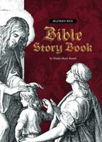 Aelfred Rex Bible Story Book 194166900X Book Cover