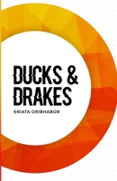 Ducks & Drakes 9785811379 Book Cover