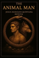 THE ANIMAL MAN B0FN9DSV8Y Book Cover
