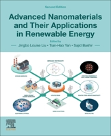 Advanced Nanomaterials and Their Applications in Renewable Energy 0323998771 Book Cover