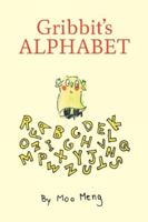 Gribbit's Alphabet 1999246861 Book Cover