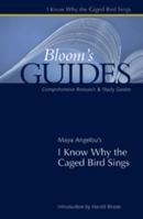 Maya Angelou's I Know Why the Caged Bird Sings