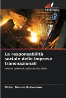 La responsabilità sociale delle imprese transnazionali: verso le comunità colpite dai loro effetti 6205921537 Book Cover