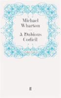 Dubious Codicil 0571272681 Book Cover