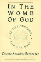 In the Womb of God: Creative Nurturing for the Soul 0892438231 Book Cover