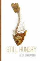 Still Hungry 1927426642 Book Cover