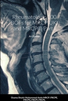 Rheumatology: 100 BOFs for MRCP(UK) and MRCP(I) Part I: An Update 1446777049 Book Cover