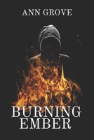 Burning Ember 1728640520 Book Cover