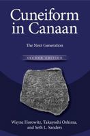 Cuneiform in Canaan: Cuneiform Sources from the Land of Israel in Ancient Times 1575067919 Book Cover