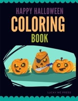 Happy Halloween Coloring Book (kids Development) 1697119603 Book Cover