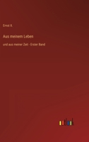 Aus Meinem Leben Und Aus Meiner Zeit 3368449443 Book Cover