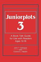 Juniorplots: Volume 3. A Book Talk Guide for Use With Readers Ages 12-16 (Juniorplots) 0835223671 Book Cover