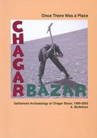 Once There Was a Place: Settlement Archaeology at Chagar Bazar, 1999-2002 0903472279 Book Cover