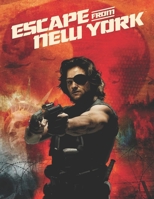 Escape From New York B086G6STSX Book Cover