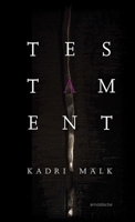 Kadri Malk: Testament 3897904853 Book Cover