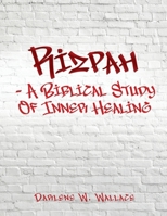Rizpah - A Biblical Study Of Inner Healing B0GPRYF28C Book Cover