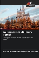 La linguistica di Harry Potter (Italian Edition) 6630274490 Book Cover