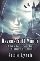 Ravenscroft Manor B0H195QR5S Book Cover