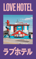 Love Hotel B0GNKSLFBS Book Cover