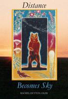 Distance Becomes Sky 0983194513 Book Cover