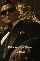 Mafia King And Queen B0DSL1Y1SM Book Cover